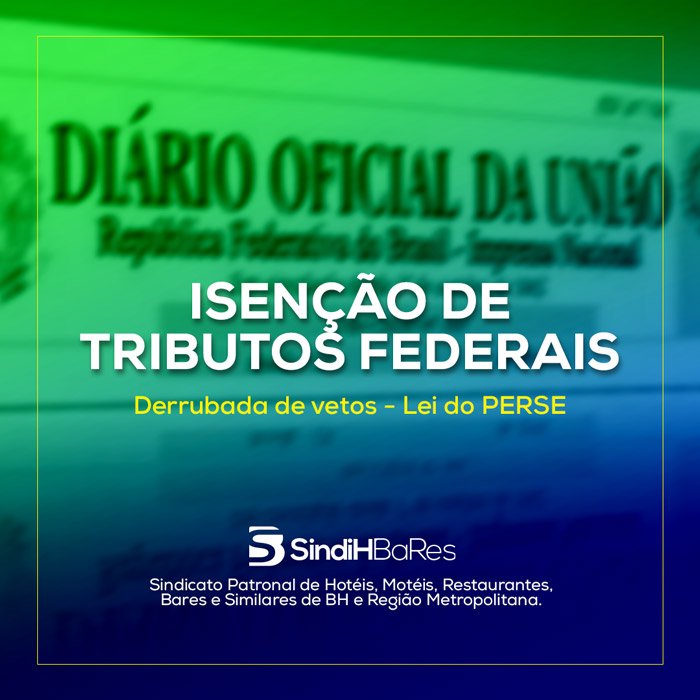 Isenção de Tributos Federais Lei do Perse